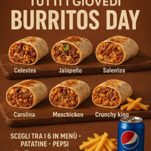 GIOVEDI = BURRITOS DAY